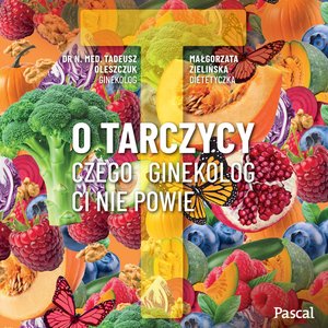 O tarczycy – audiobook