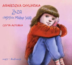 Zezia i wszystkie problemy świata – audiobook