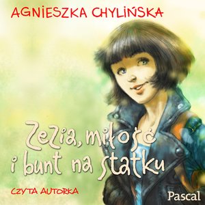 Zezia, miłość i bunt na statku – audiobook