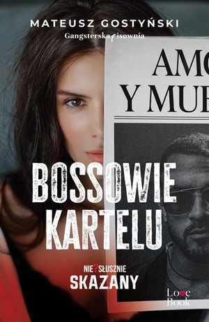 Bossowie kartelu. Niesłusznie skazany – ebook