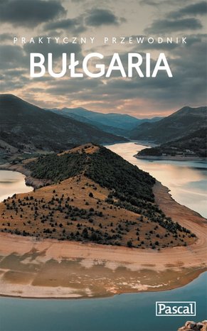 Bułgaria - Praktyczny przewodnik – ebook