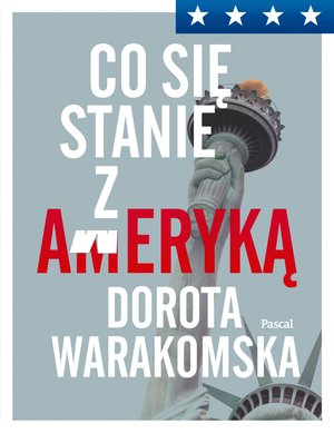 Co się stanie z Ameryką – ebook