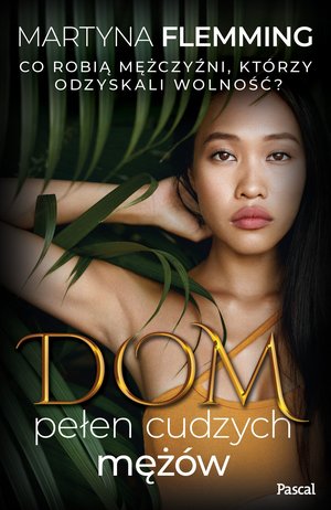 Dom pełen cudzych mężów – ebook