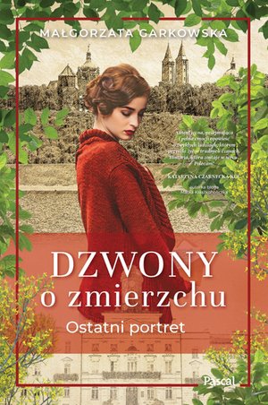 Dzwony o zmierzchu. Ostatni portret – ebook