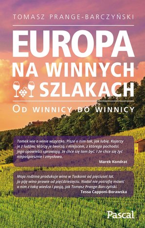Europa na winnych szlakach – ebook