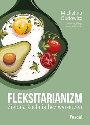 Fleksitarianizm – ebook