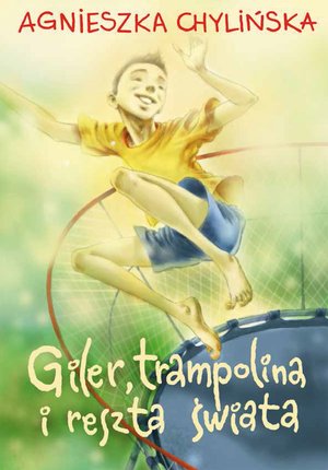 Giler, trampolina i reszta świata – ebook