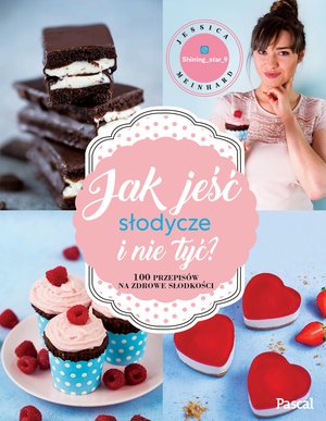 Jak jeść słodycze i nie tyć – ebook