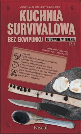 Kuchnia survivalowa. Część 1 – ebook