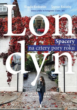 Londyn. Spacery na cztery pory roku – ebook