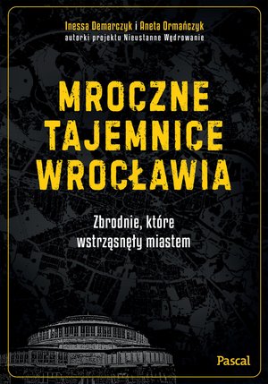 Mroczne tajemnice Wrocławia – ebook