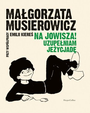 Na Jowisza! Uzupełniam Jeżycjadę – ebooki