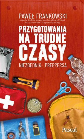Przygotowania na trudne czasy – ebook