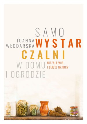 Samowystarczalni w domu i ogrodzie – ebook