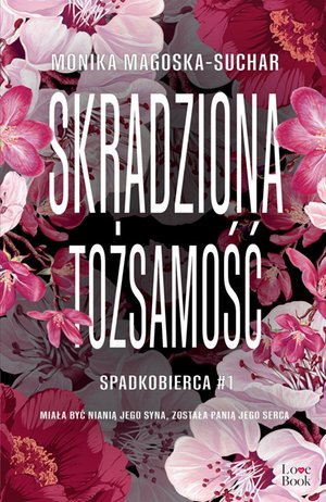 Skradziona tożsamość. Spadkobierca – ebook