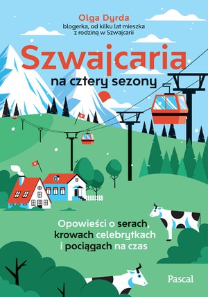Szwajcaria na cztery sezony – ebook
