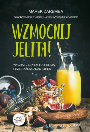 Wzmocnij jelita! Wygraj z depresją – ebook