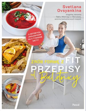 Zrób formę z fit przepisy od Baletnicy – ebook