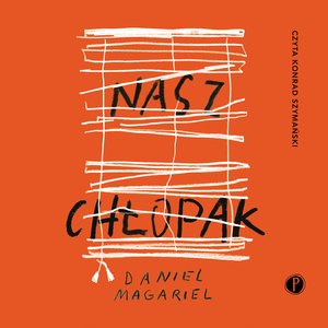 Nasz chłopak – audiobook