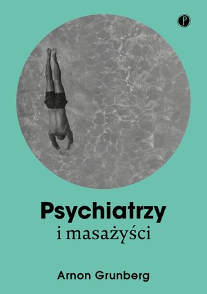 Psychiatrzy i masażyści – ebook