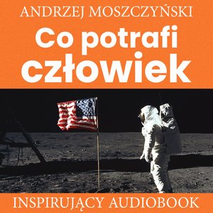 Co potrafi człowiek – audiobooki