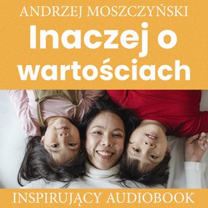 Inaczej o wartościach – audiobooki