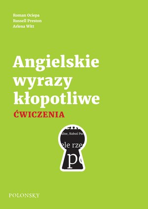 Angielskie wyrazy kłopotliwe. Ćwiczenia. Wydanie nowe – ebooki