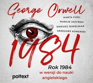 1984. Rok 1984 w wersji do nauki angielskiego – audiobook