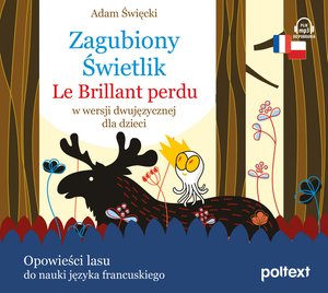 Zagubiony Świetlik. Lucerito Perdido w wersji dwujęzycznej dla dzieci – audiobook