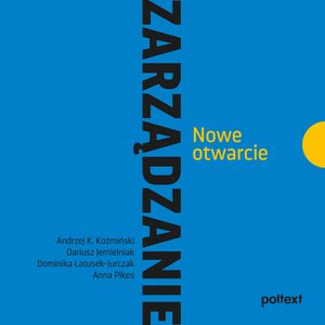 Zarządzanie. Nowe otwarcie – audiobook