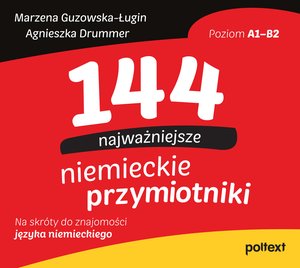 144 najważniejsze niemieckie przymiotniki – ebook
