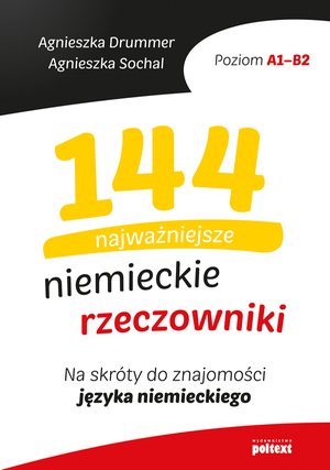 144 najważniejsze niemieckie rzeczowniki – ebook