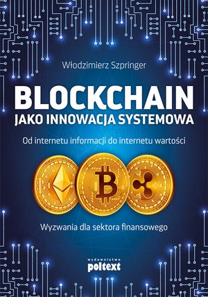 Blockchain jako innowacja systemowa – ebook