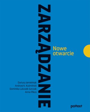 Zarządzanie. Nowe otwarcie – ebook