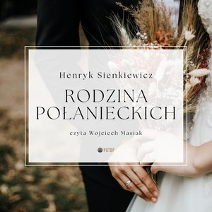 Rodzina Połanieckich – audiobooki