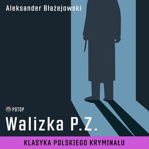 Walizka P.Z. – audiobooki