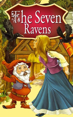 The Seven Ravens. Fairy Tales – ebooki