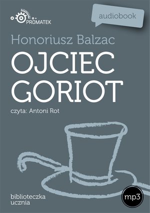 Ojciec Goriot – audiobooki