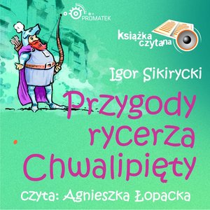 Przygody rycerza Chwalipięty – audiobooki