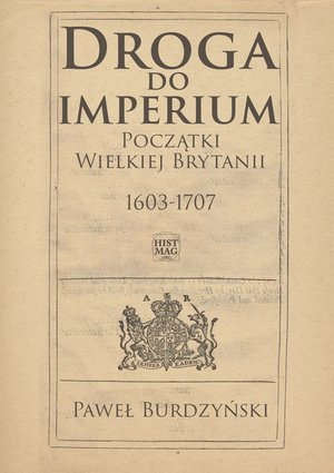 Droga do imperium. Początki Wielkiej Brytanii 1603-1707 – ebook