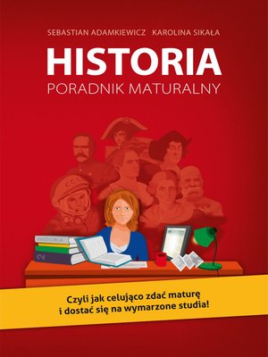 Historia. Poradnik maturalny – ebook