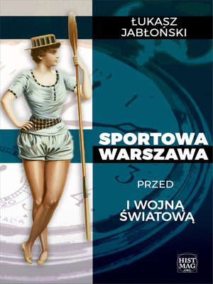 Sportowa Warszawa przed I wojną światową – ebook