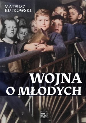 Wojna o młodych. Kościół i komuniści w walce o religię w szkołach średnich 1945-1961 – ebook