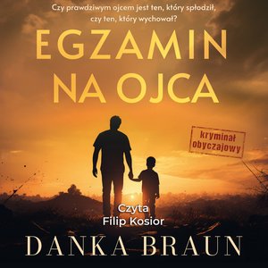 Egzamin na ojca – audiobooki