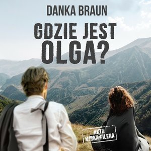 Gdzie jest Olga? – audiobooki