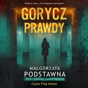 Gorycz prawdy – audiobook
