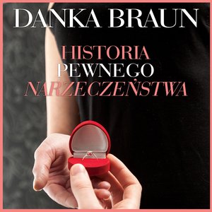 Historia pewnego narzeczeństwa – audiobooki