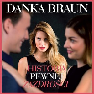 Historia pewnej zazdrości – audiobooki