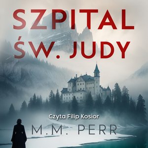 Szpital Św. Judy – audiobooki