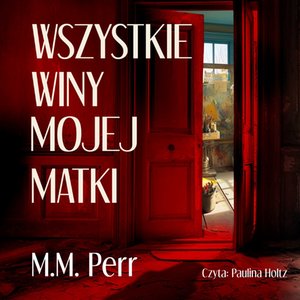Wszystkie winy mojej matki – audiobooki
